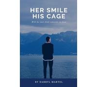 Her Smile His Cage