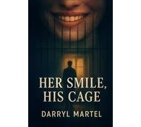 Her Smile His Cage