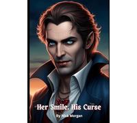 Her Smile, His Curse