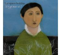 Her Space Holiday Let's Get Quiet - Volume 2 (CD) Album