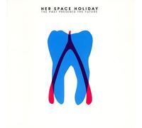 Her Space Holiday - Past Presents the + 2