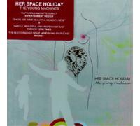 Her Space Holiday The Young Machines (CD) Album
