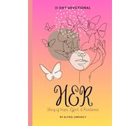 HER Story of Hope, Effort, & Resilience: 21 Day Devotional