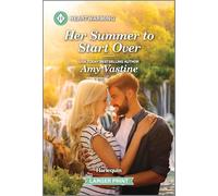Her Summer to Start Over: A Clean and Uplifting Romance