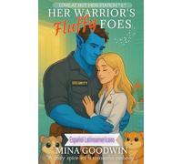 Her Warrior's Fluffy Foes Español Latinoamericano: A cozy spice sci-fi romantic comedy
