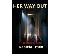 HER WAY OUT