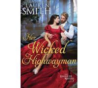 Her Wicked Highwayman: 19