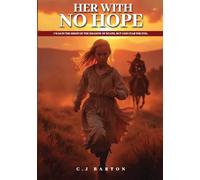 Her With No Hope