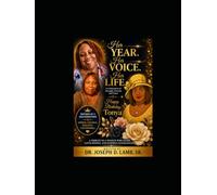 Her Year. Her Voice. Her Life.: A Celebration of Strength, Growth, and Grace