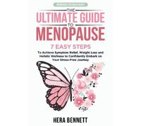 Hera Bennett The Ultimate Guide to Menopause (Tascabile)