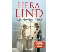 Hera Lind Das Einzige Kind (Tascabile)