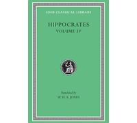 Heracleitus Hippocrates Hippocrates, Volume IV (Copertina rigida)