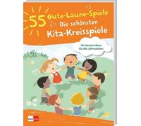 Herausgeber Kle 55 Gute-Laune-Spiele: Die schönsten Kita-Kreisspiele (Tascabile)