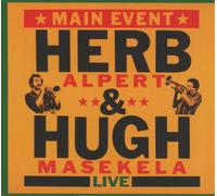 Herb Alpert & Hugh Masakela Main Event (CD) Album