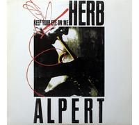 Herb Alpert - Keep your eye on me (1987) [Vinyl LP]