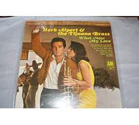 Herb Alpert & The Tijuana Brass - What Now My Love