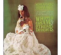 Herb Alpert & the Tijuana Brass - Whipped Cream & Other Delights