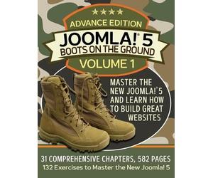 Herb Boeckenhaupt Joomla 5 Boots on the Ground, Advance Edition (Tascabile)