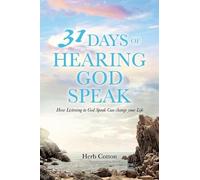 Herb Cotton 31 Days of Hearing God Speak (Tascabile)