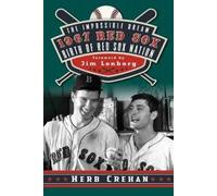 Herb Crehan Impossible Dream Red Sox (Tascabile)