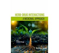 Herb-Drug Interactions: A Medicinal Approach