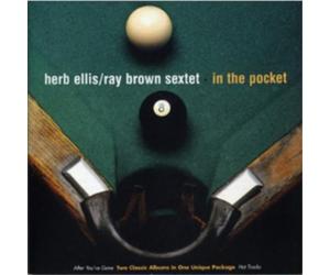 Herb Ellis & the Ray Brown Sextet In the Pocket (CD) Album