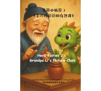 Herb Fairies 2 - Grandpa Li’s Nature Class: 草藥小精靈 2:李爺爺的自然課(第二集)