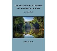 Herb Fitch The Realization of Oneness with the Book of John (Tascabile)
