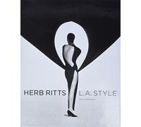 Herb Ritts: L.A. Style