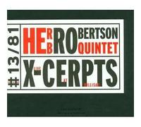 Herb Robertson Quintet - X-Cerpts Live At Willisau CD WINTER&WINTER