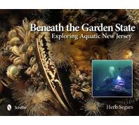 Herb Segars Beneath the Garden State (Copertina rigida)