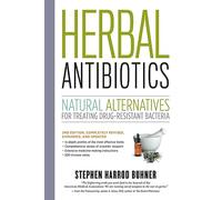 Stephen Harrod Buhner Herbal Antibiotics, 2nd Edition (Tascabile)