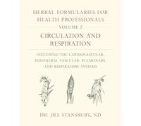 Jill Stansbury Herbal Formularies for Health Professionals, V (Copertina rigida)