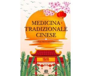 Herbal Leaf Academy Medicina Tradizionale Cinese Per Principianti (Tascabile)