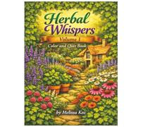 Herbal Whispers color and quiz book: Volume 1