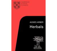Herbals: Their Origin and Evolution - Arber Agnes (cur.)
