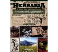Herbaria. Il grande libro degli erbari italiani.- taffetani f.