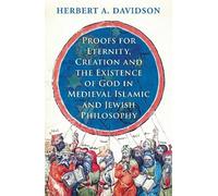 Herbert A. Davi Proofs for Eternity, Creation and the Existen (Copertina rigida)