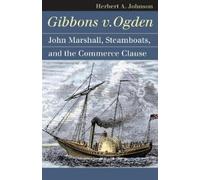 Herbert A. Johnson Gibbons V. Ogden (Copertina rigida)