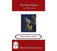 Herbert Adams The Chief Witness (Tascabile)