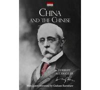 Herbert Allen Giles China and the Chinese (Tascabile)