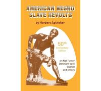 Herbert Aptheker American Negro Slave Revolts (Tascabile)
