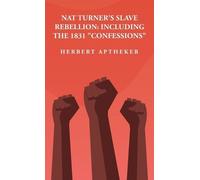 Herbert Aptheker Nat Turner's Slave Rebellion (Copertina rigida)