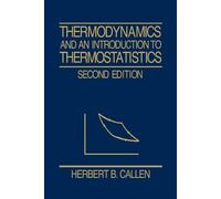 Herbert B. Call Thermodynamics and an Introduction to Thermostatisti (Tascabile)