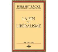 Herbert Backe La fin du libéralisme (Tascabile)