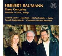 HERBERT BAUMANN 3 Concertos for Guitar Strings & Mandolin (CD)