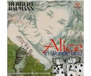 HERBERT BAUMANN Alice in Wonderland: Ballet Music (CD)