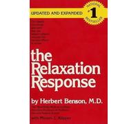 Herbert Benson The Relaxation Response (Tascabile)
