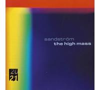 Herbert Blomstedt & Gewandhaus - Sandstrom/Lidholm: High Mass