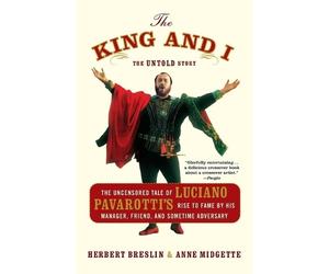 Herbert Breslin Anne Midgette The King and I (Tascabile)